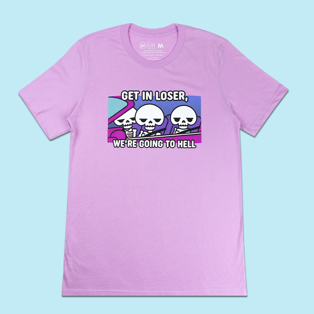 Get In Loser, We&#39;re Going to Hell - Lilac Unisex Tee - Limited Edition