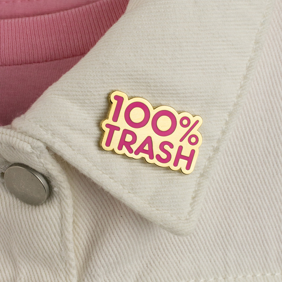 100% Trash Enamel Pin