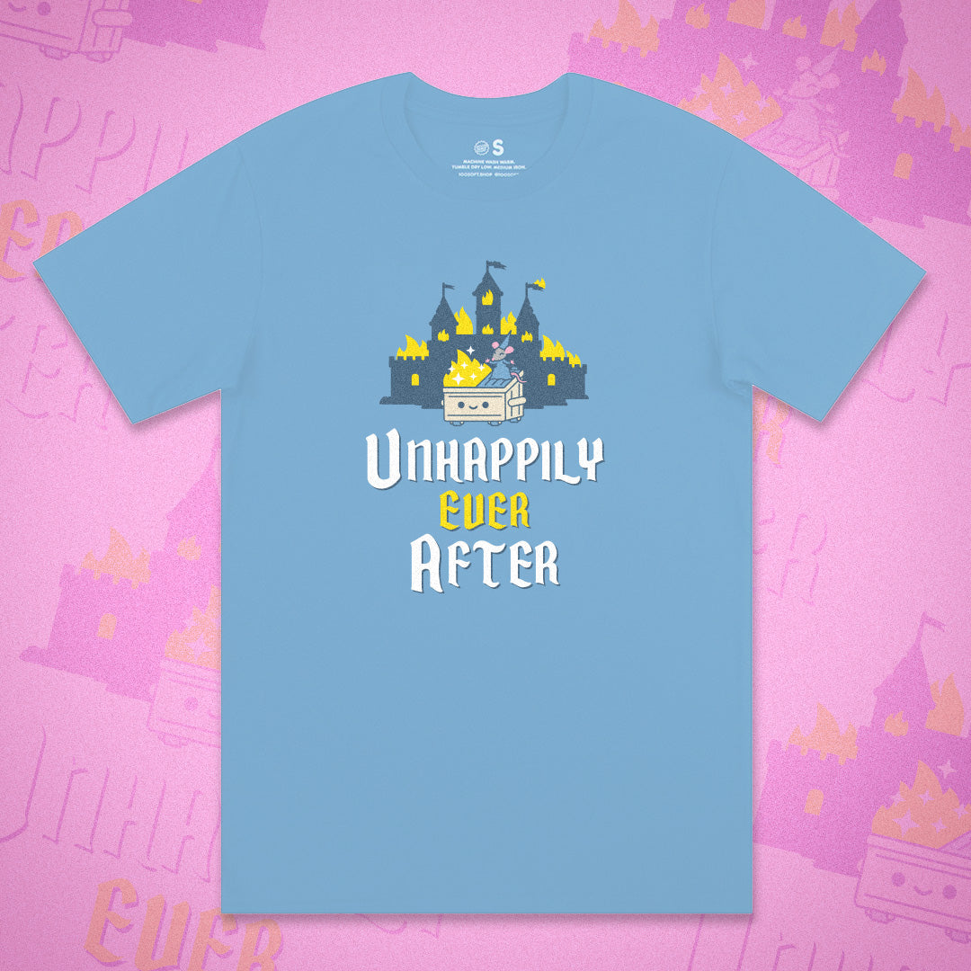 Unhappily Ever After Unisex Tee