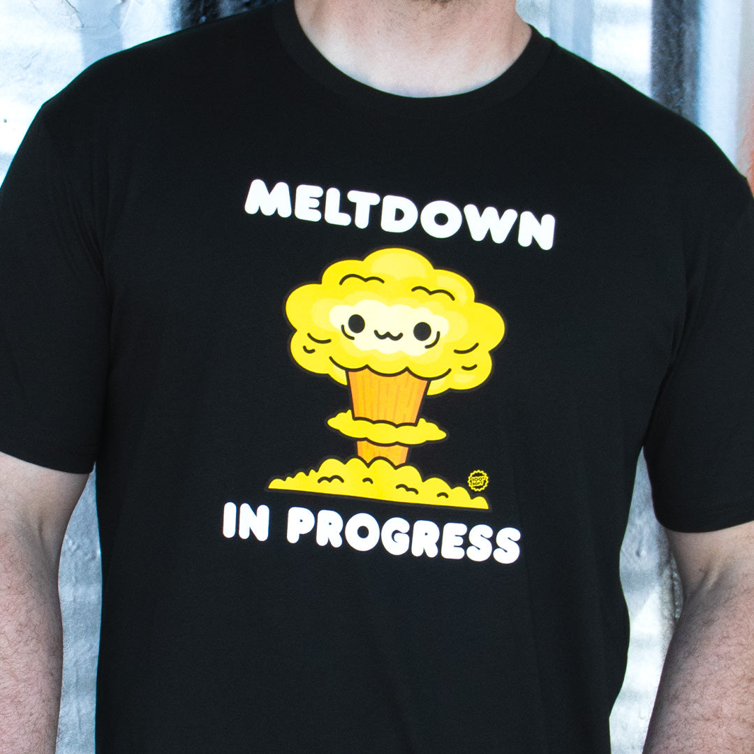 Meltdown in Progress Unisex Tee