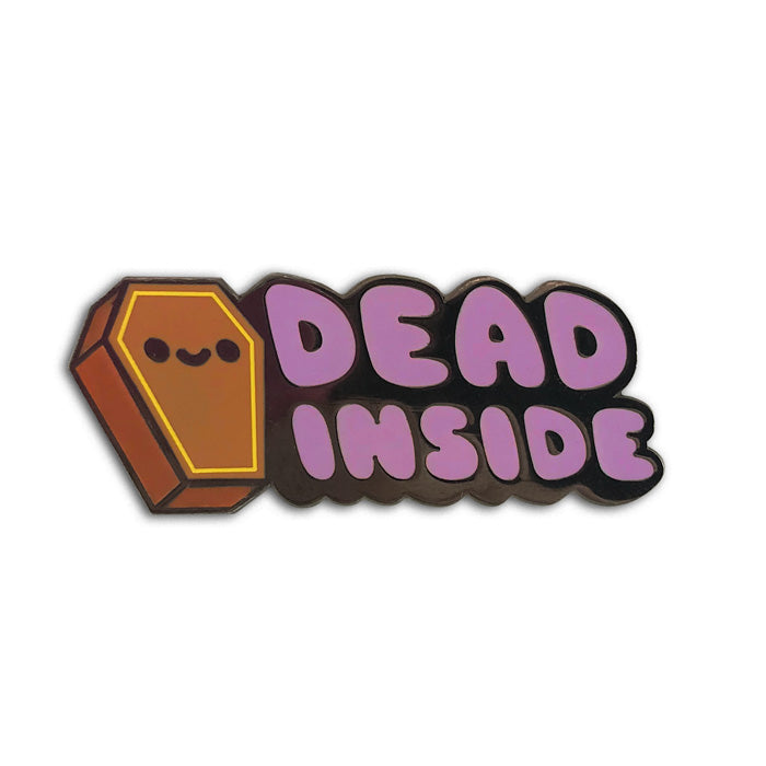 Pin that has a coffin with a happy face and Dead Inside written in purple next to it. 