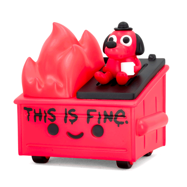 Dumpster Fire - This is Fine - RED GID Vinyl Figure