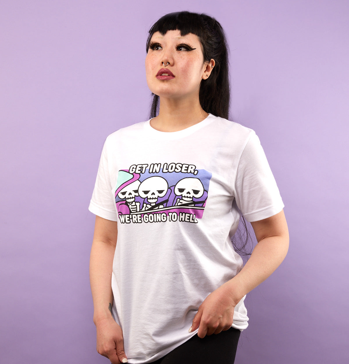 Get In Loser, We&#39;re Going To Hell - White Unisex Tee
